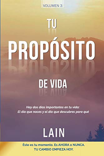 Laín García Calvo - Tu Propósito de Vida (La Voz de Tu Alma, Band 3) - Preis vom 13.10.2026 19:28:25 h