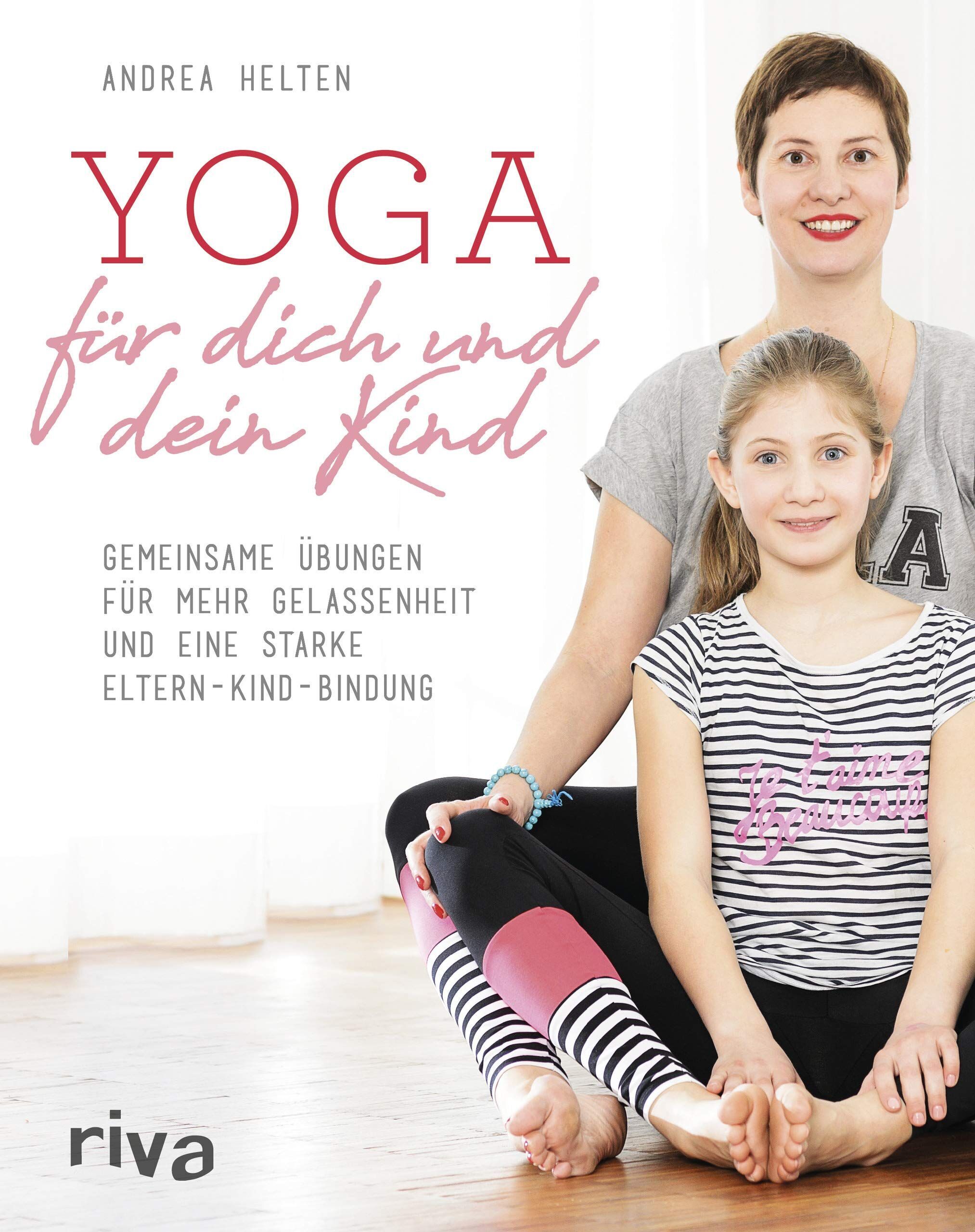 Andrea Helten - Yoga für dich und dein Kind - Preis vom 06.10.2026 07:26:00 h