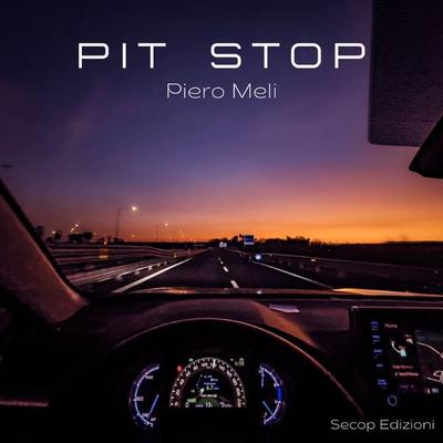 Pit Stop - Piero Meli, Audio, 9791221453348