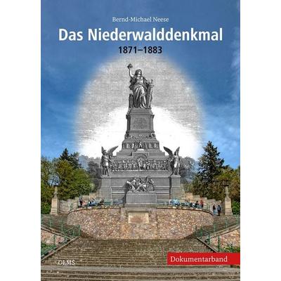 Das Niederwalddenkmal, Gebundene Ausgabe von Bernd-Michael Neese, Olms Presse, 978-3-7582-0839-3