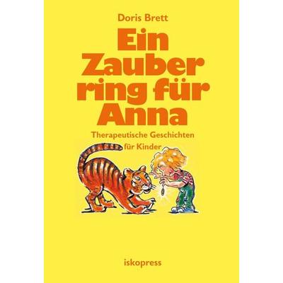 Ein Zauberring für Anna, Taschenbuch von Doris Brett, Iskopress, 978-3-89403-198-5