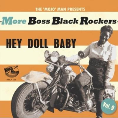 More Boss Black Rockers Vol.9 - Hey Doll Baby - Various, Vinyl