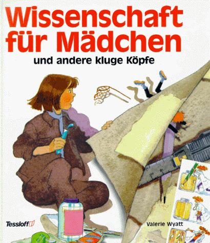 Valerie Wyatt - Wissenschaft für Mädchen und andere kluge Köpfe - Preis vom 11.10.2026 15:43:13 h