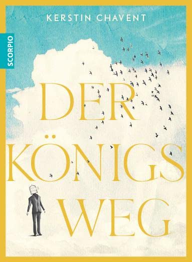Kerstin Chavent - Der Königsweg: Die Befreiung der inneren Kraft - Preis vom 11.10.2026 03:10:56 h