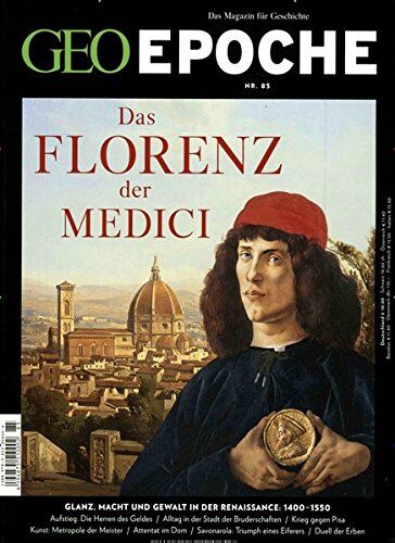 Michael Schaper - GEO Epoche / GEO Epoche 85/2017 - Das Florenz der Medici - Preis vom 13.10.2026 11:25:28 h