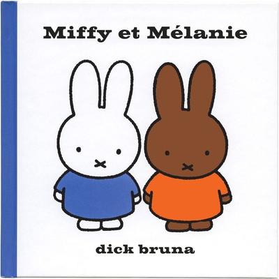 Miffy et Mélanie - Dick Bruna, Audio, 9791040114543