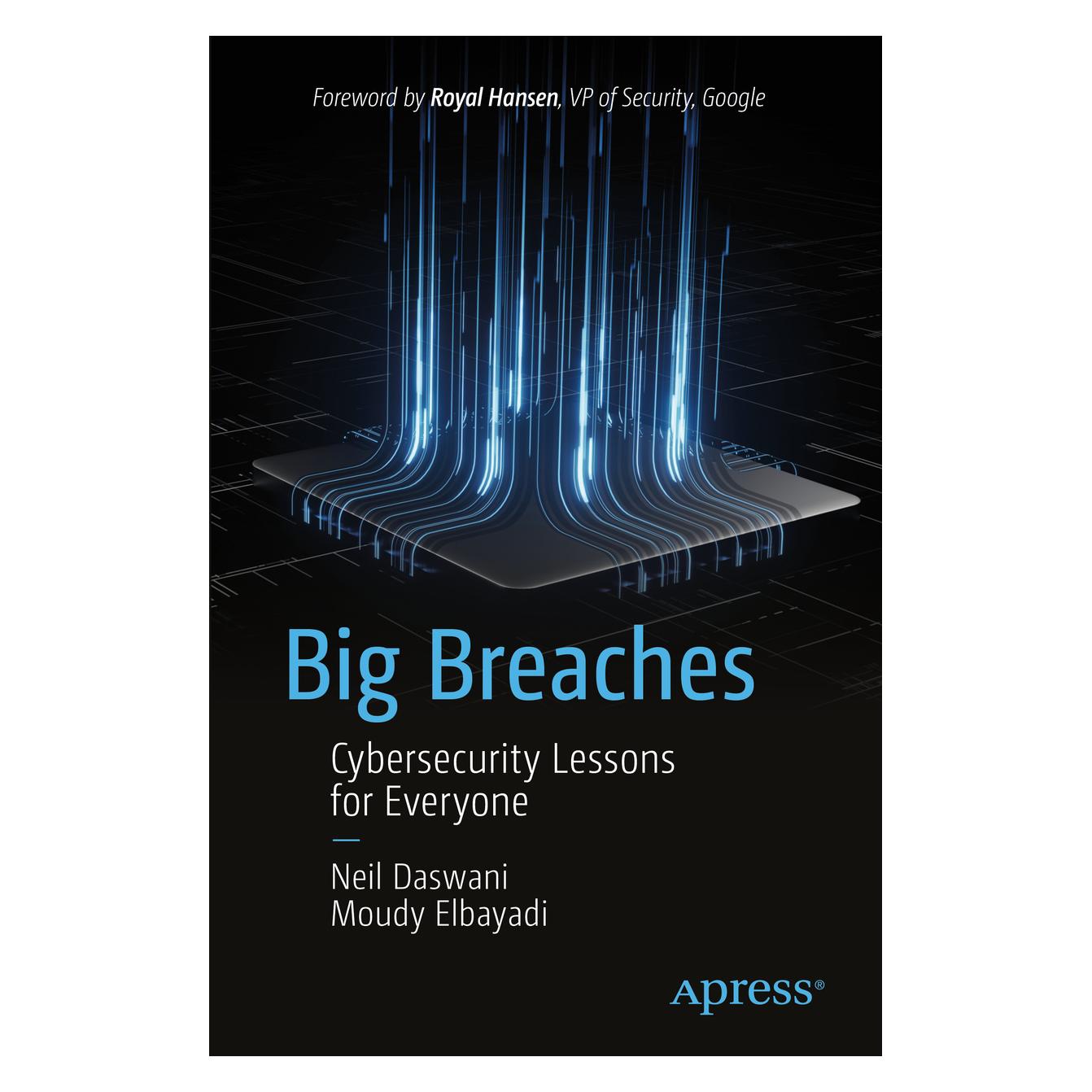 Springer Big Breaches (Englisch, Softcover, Moudy Elbayadi, Neil Daswani) (45515478)