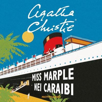 Miss Marple nei Caraibi - Agatha Christie, Audio, 9788852152092