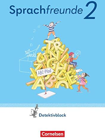 Katrin Junghänel - Sprachfreunde - Sprechen - Schreiben - Spielen - Östliche Bundesländer und Berlin - Ausgabe 2022 - 2. Schuljahr: Detektivblock mit Aufgaben zum Fordern - Preis vom 13.10.2026 19:28:25 h