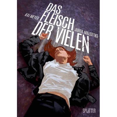 Das Fleisch der Vielen, Gebundene Ausgabe von Kai Meyer, Splitter-Verlag, 978-3-96219-214-3