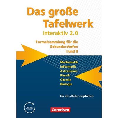 Das große Tafelwerk interaktiv 2.0 - Formelsammlung für die Sekundarstufen I und II - Allgemeine Ausgabe (außer Niedersachsen und Bayern), Gebundene