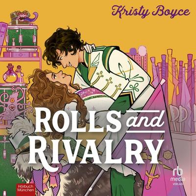 Rolls & Rivalry - Kristy Boyce, Audio, 9783691285413