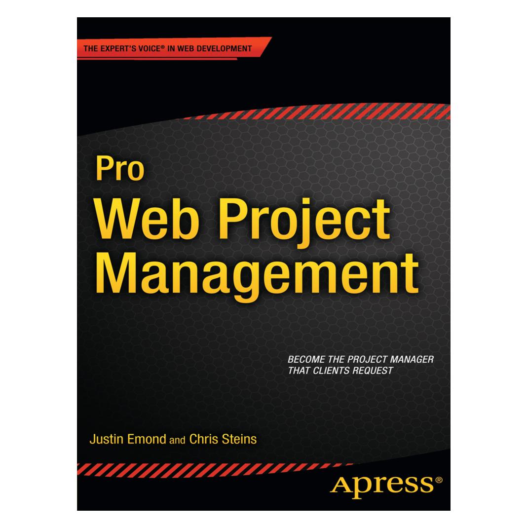 Springer Pro Web Project Management (Englisch, Softcover, Chris Steins, Justin Emond) (55514903)
