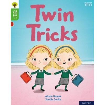 Oxford Reading Tree Word Sparks: Level 2: Twin Tricks, Taschenbuch von Alison Hawes, Oxford University Press, 978-0-19-849539-0