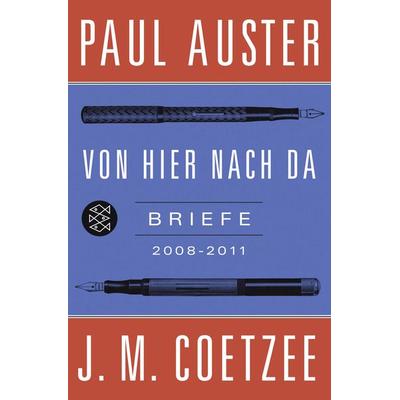 Von hier nach da, Gebundene Ausgabe von J.M. Coetzee,Paul Auster, Fischer Taschenbuch Verlag