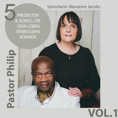 5 Predigten & Songs, die dein Leben verbessern können - Philip Critchlow, Audio, 4061707541735