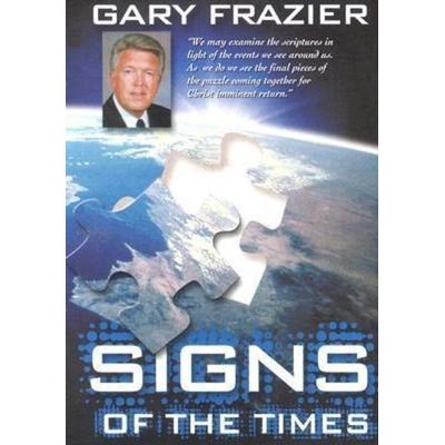 Signs of the Times Audio Book on 4 CDs by Dr. Gary Frazier - Gary Frazier, CD, 9781930034716
