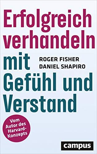 Roger Fisher - Erfolgreich verhandeln mit Gefühl und Verstand - Preis vom 09.10.2026 07:28:09 h