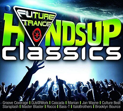 Various - Future Trance-Hands Up Classics - Preis vom 13.10.2026 11:25:28 h