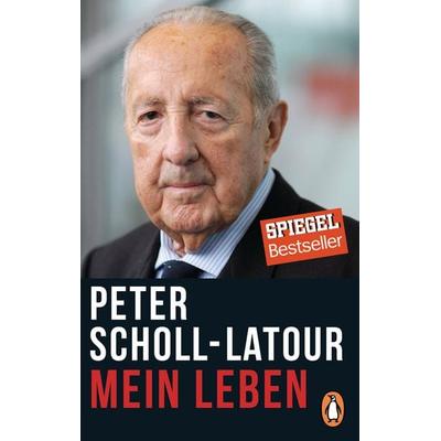 Mein Leben, Taschenbuch von Peter Scholl-Latour, Penguin