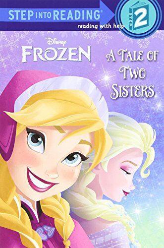 A Tale of Two Sisters (Disney Frozen) (Step into Reading) - Preis vom 11.10.2026 03:10:56 h