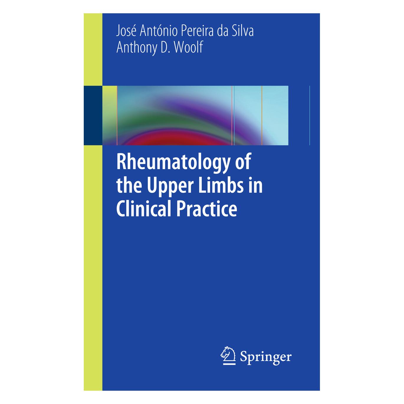 Springer Rheumatology of the Upper Limbs in Clinical Practice (Englisch, Softcover, Anthony D Woolf, Jose Antonio Pereira da Silva) (55405740)