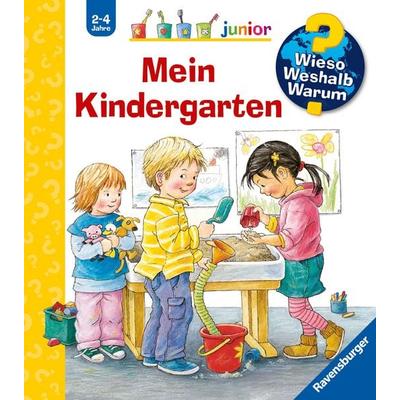 Mein Kindergarten / Wieso? Weshalb? Warum? Junior Bd. 24, Gebundene Ausgabe von Doris Rübel, Ravensburger Verlag GmbH, 978-3-473-32786-7