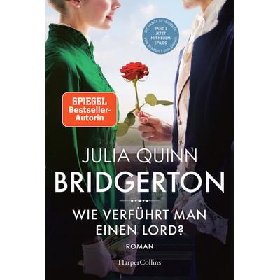 Bridgerton – Wie verführt man einen Lord?, Taschenbuch von Julia Quinn, HarperCollins