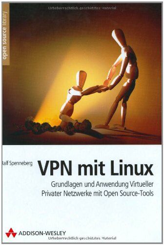 Ralf Spenneberg - VPN mit Linux (Open Source Library) - Preis vom 09.10.2026 07:28:09 h