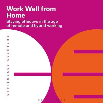 Work Well From Home - Bloomsbury Publishing PLC, Audio, 9781399403900