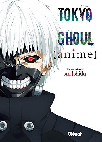 Sui Ishida - Tokyo ghoul : anime - Preis vom 09.10.2026 07:28:09 h