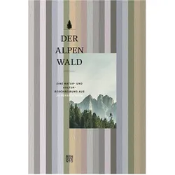 Der Alpenwald, Sachbücher von Eduard Hochbichler