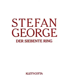 Sämtliche Werke in achtzehn Bänden / Der siebente Ring, Belletristik von Stefan George