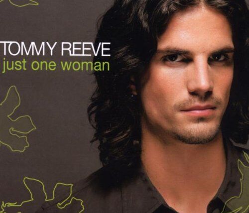 Tommy Reeve - Just One Woman - Preis vom 09.10.2026 07:28:09 h