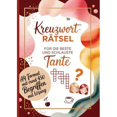 Kreuzworträtsel für die beste und schlauste Tante, Taschenbuch von Belanna Media, BelannaMedia, 978-3-693-44084-1