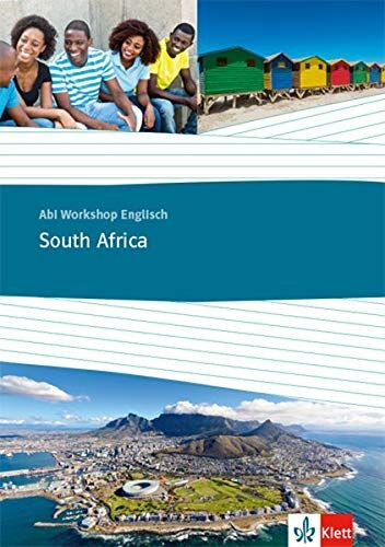 South Africa: Themenarbeitsheft Klasse 11/12 (G8), Klasse 12/13 (G9) (Abi Workshop Englisch) - Preis vom 30.09.2026 22:30:23 h