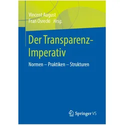 Der Transparenz-Imperativ, Fachbücher von Vincent August