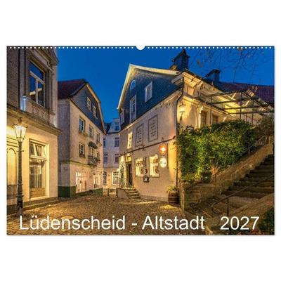 Lüdenscheid - Die Altstadt 2027 (Wandkalender 2027 DIN A2 quer), CALVENDO Monatskalender