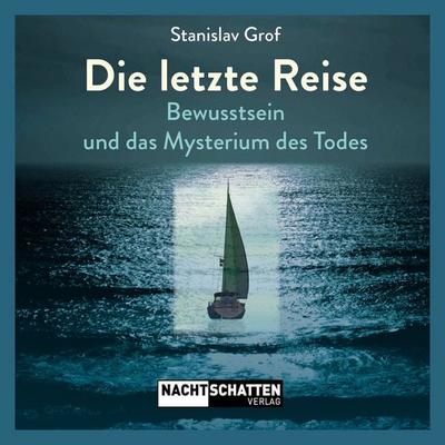 Die letzte Reise - Stanislav Grof, Audio, 9783037887233