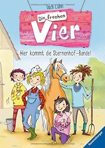 Usch Luhn - Die frechen Vier 1: Hier kommt die Sternenhof-Bande! - Preis vom 13.10.2026 11:25:28 h