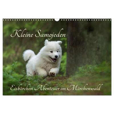 Kleine Samojeden - Eisbärchen Abenteuer im Märchenwald (Wandkalender 2026 DIN A3 quer), CALVENDO Monatskalender