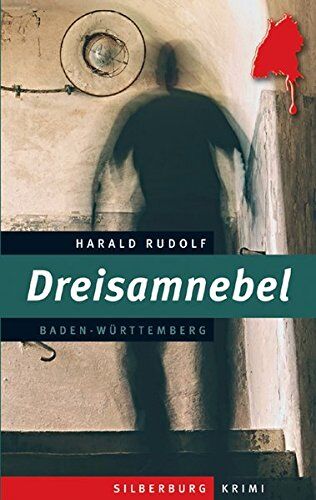 Harald Rudolf - Dreisamnebel: Ein Baden-Württemberg-Krimi - Preis vom 11.10.2026 15:43:13 h