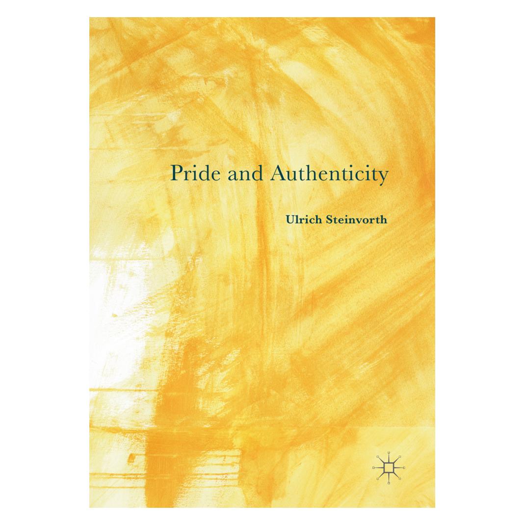 Springer Pride and Authenticity (Englisch, Softcover, Ulrich Steinvorth) (56003053)