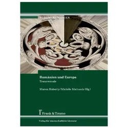 Rumänien und Europa, Fachbücher von Michèle Mattusch, Maren Huberty
