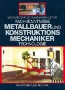 Josef Moos - Fachkenntnisse Metallbauer und Konstruktionsmechaniker. Technologie - Preis vom 10.10.2026 11:48:34 h