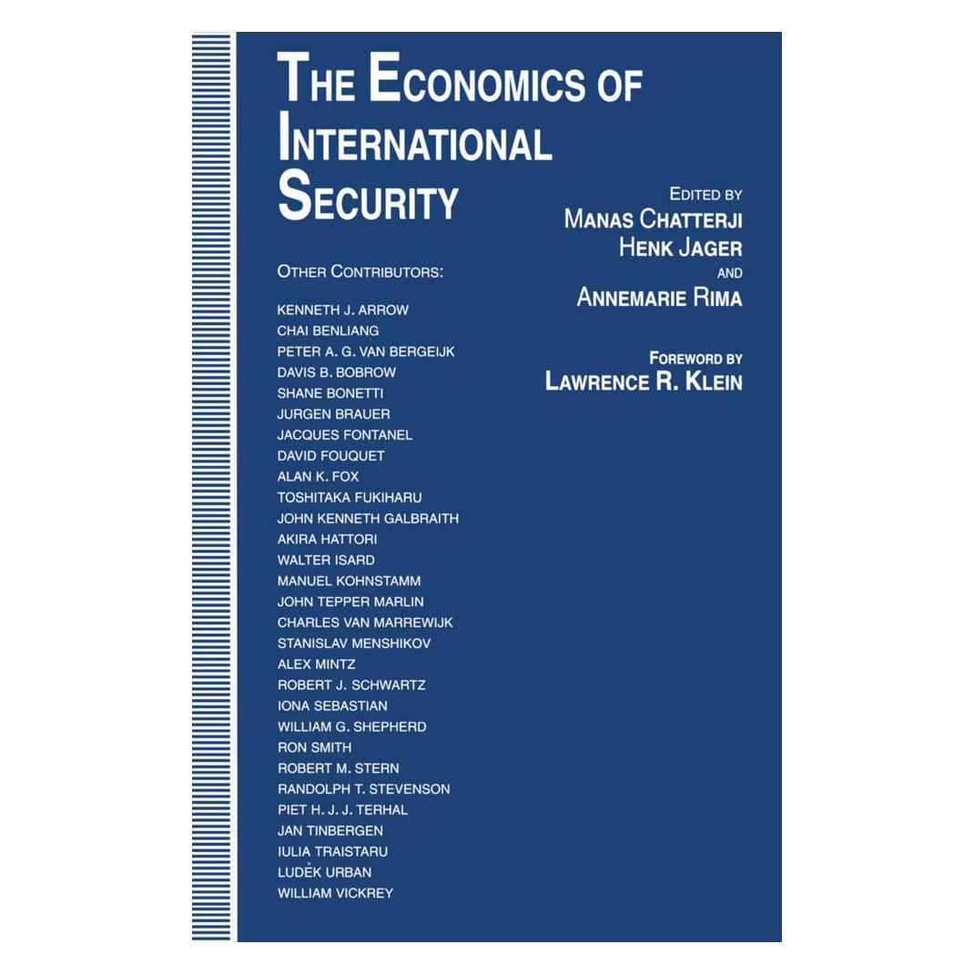 Springer The Economics of International Security (Englisch, Softcover, Annemarie Rima, Henk Jager, Manas Chatterji) (55811996)