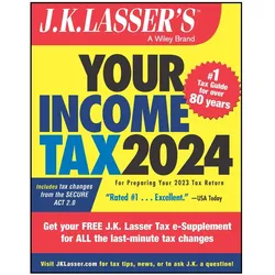 J.K. Lasser's Your Income Tax 2024, Ratgeber von J.K. Lasser Institute