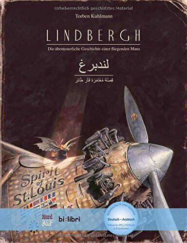 Torben Kuhlmann - Lindbergh: Die abenteuerliche Geschichte einer fliegenden Maus / Kinderbuch Deutsch-Arabisch mit MP3-Hörbuch zum Herunterladen - Preis vom 30.09.2026 09:01:18 h