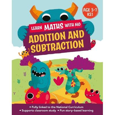 Learn Maths with Mo: Addition and Subtraction, Taschenbuch von Hilary Koll,Steve Mills, Hachette Children's Book, 978-1-5263-1895-4