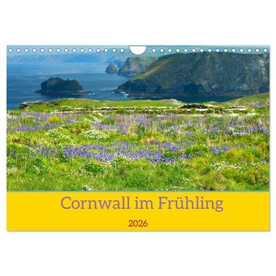 Cornwall im Frühling (Wandkalender 2026 DIN A4 quer), CALVENDO Monatskalender